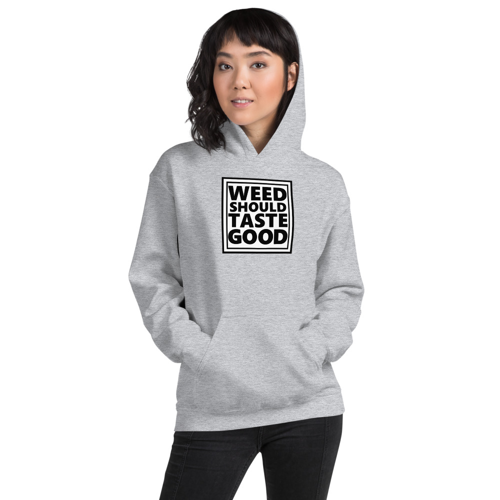 Women's Weed Should Taste Good Hoodie - Image 8