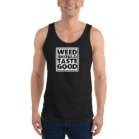 Men's Weed Should Taste Good Tank Top