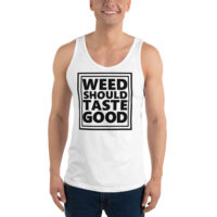 Men's Weed Should Taste Good Tank Top