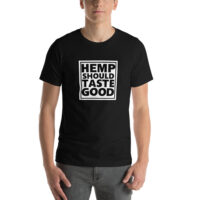 Men's Hemp Should Taste Good T-Shirt