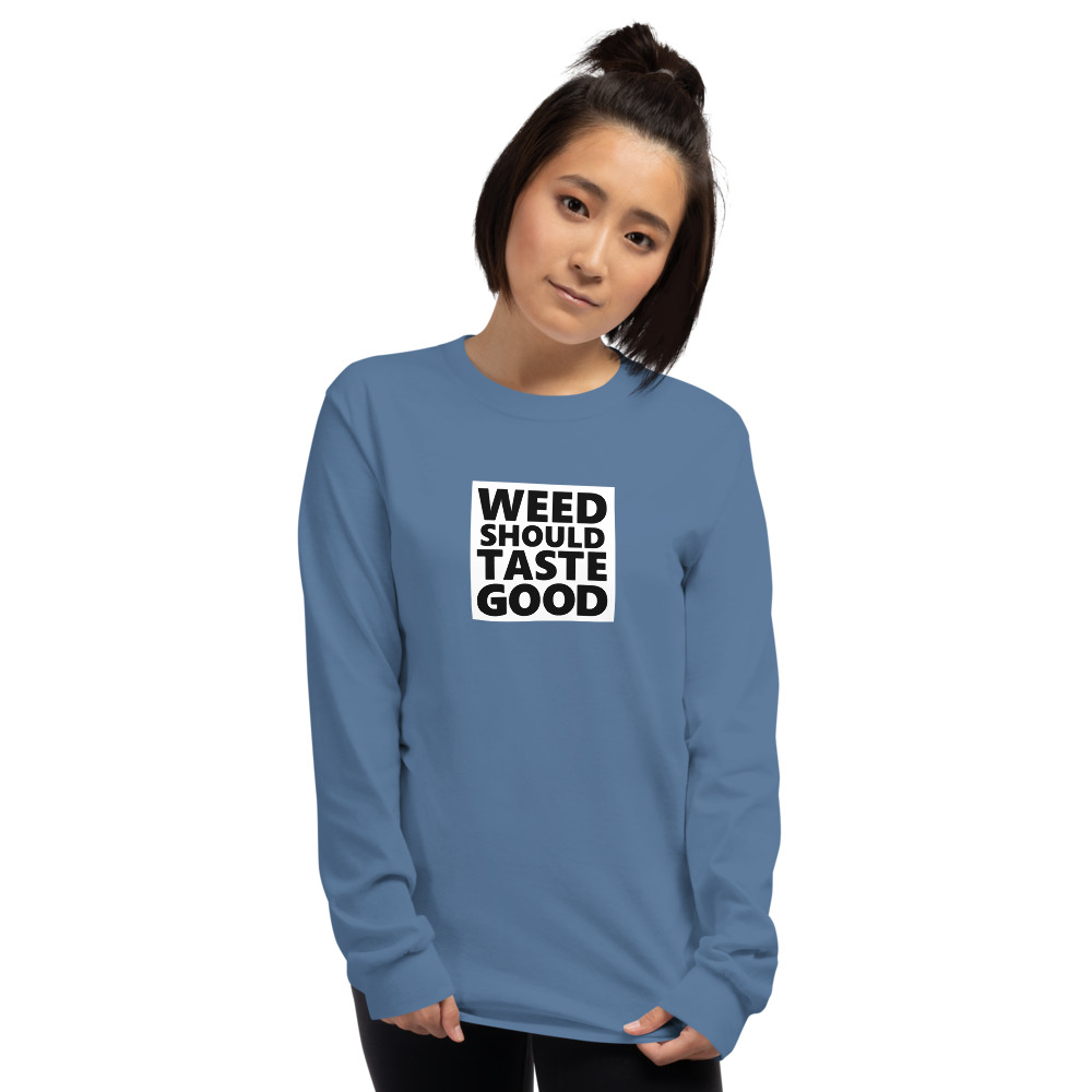 Women's Reverse Weed Should Taste Good Long Sleeve Shirt - Image 6