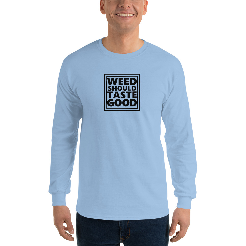 Men’s Transparent Weed Should Taste Good Long Sleeve Shirt - Image 7