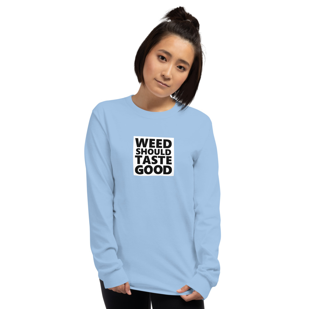 Women's Reverse Weed Should Taste Good Long Sleeve Shirt - Image 8
