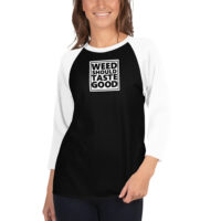 Women's Weed Should Taste Good 3/4 Sleeve Raglan Shirt