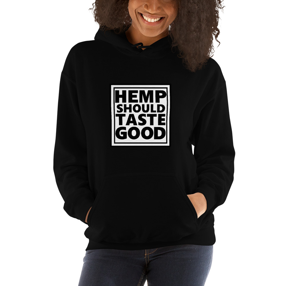 Women's Hemp Should Taste Good Hoodie