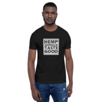 Men's Hemp Should Taste Good T-Shirt