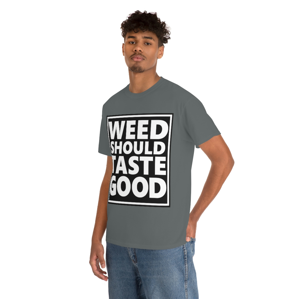 Weed Should Taste Good WB Unisex Heavy Cotton Tee - Image 69