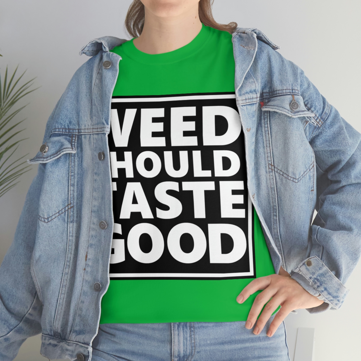 Weed Should Taste Good WB Unisex Heavy Cotton Tee - Image 54