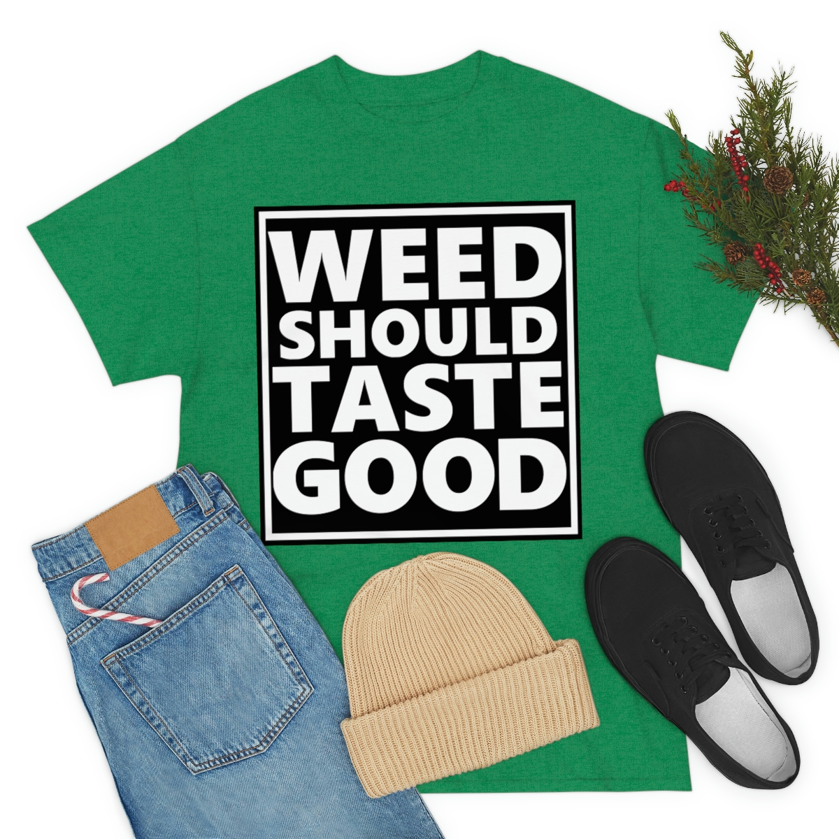 Weed Should Taste Good WB Unisex Heavy Cotton Tee - Image 55