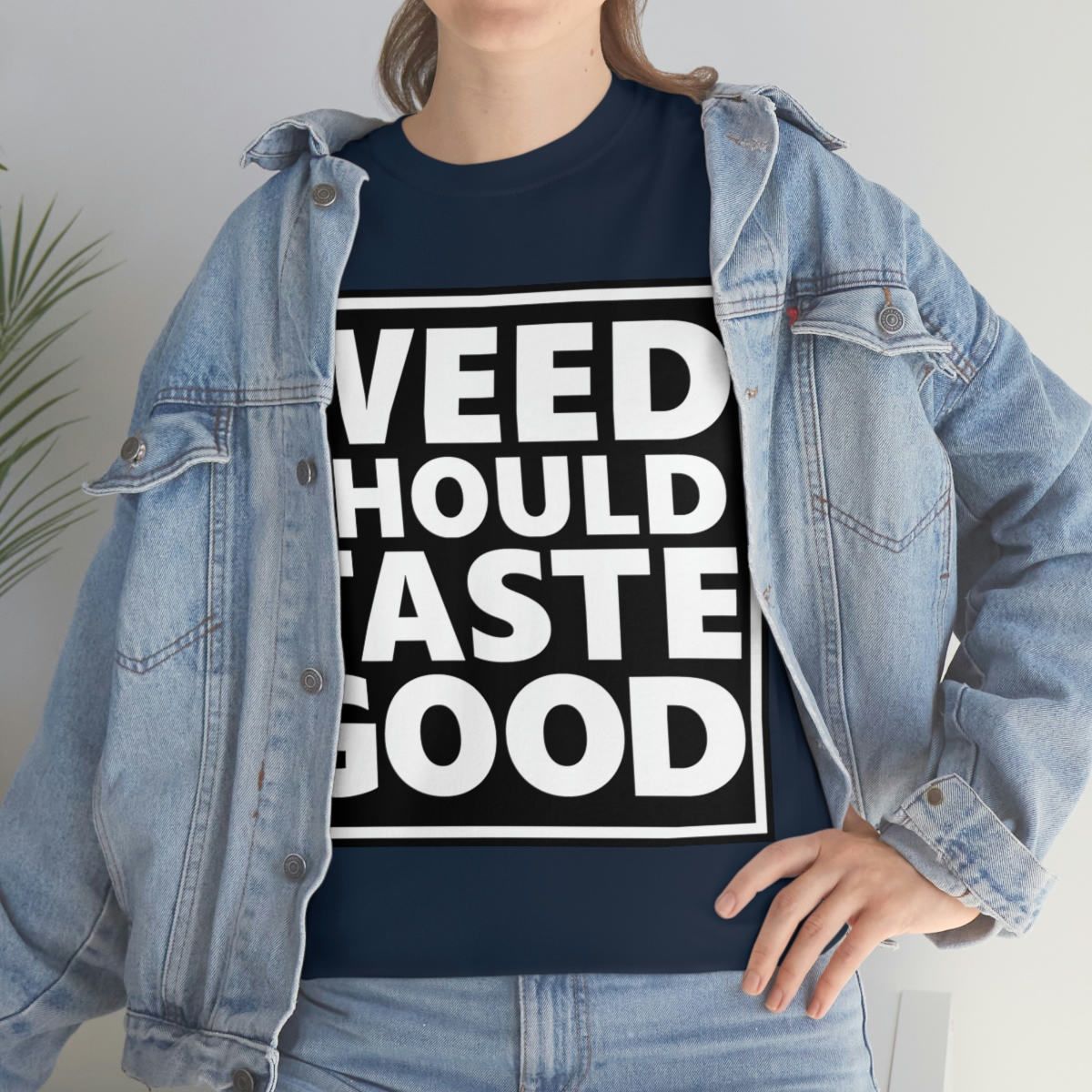 Weed Should Taste Good WB Unisex Heavy Cotton Tee - Image 86