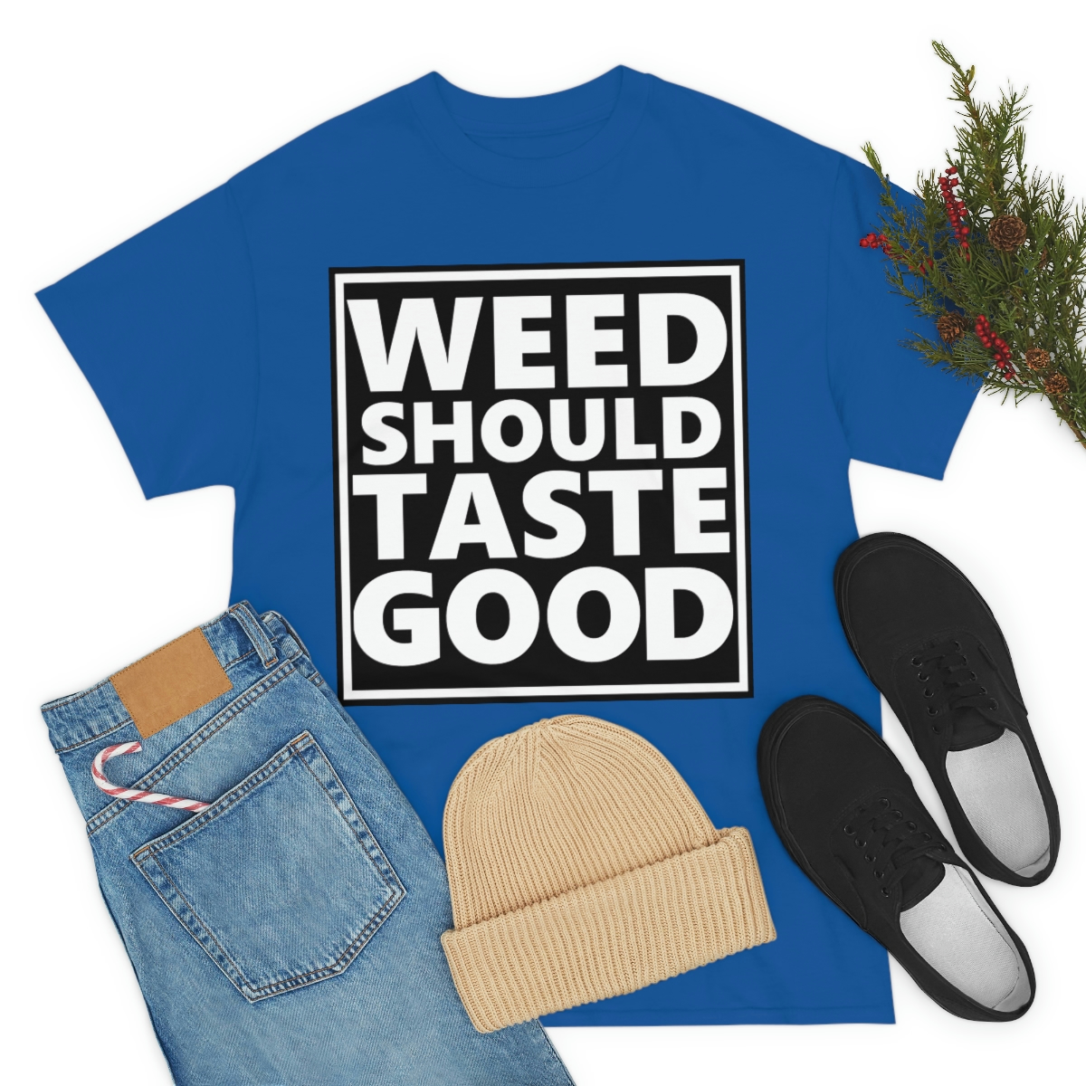 Weed Should Taste Good WB Unisex Heavy Cotton Tee - Image 79