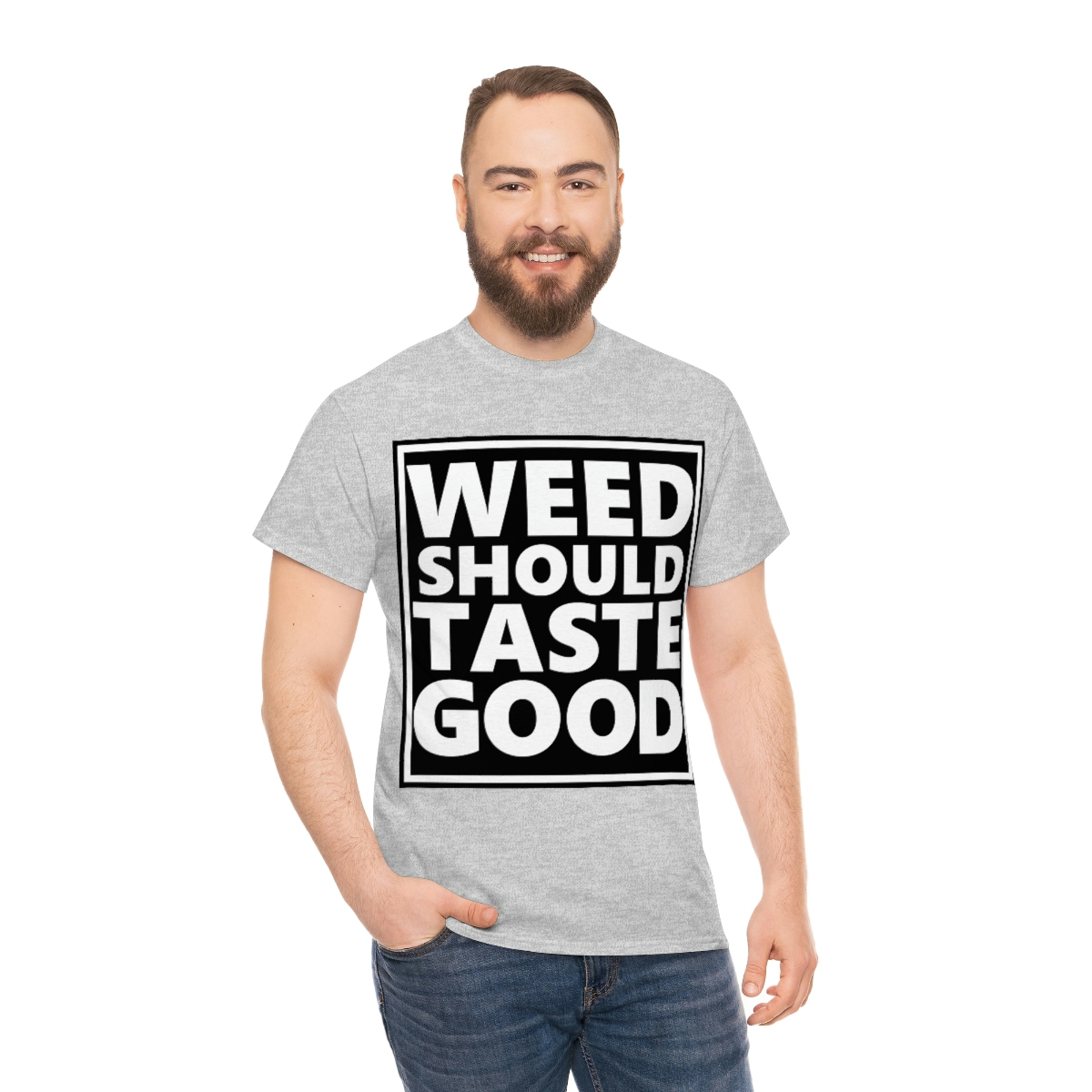 Weed Should Taste Good WB Unisex Heavy Cotton Tee - Image 28