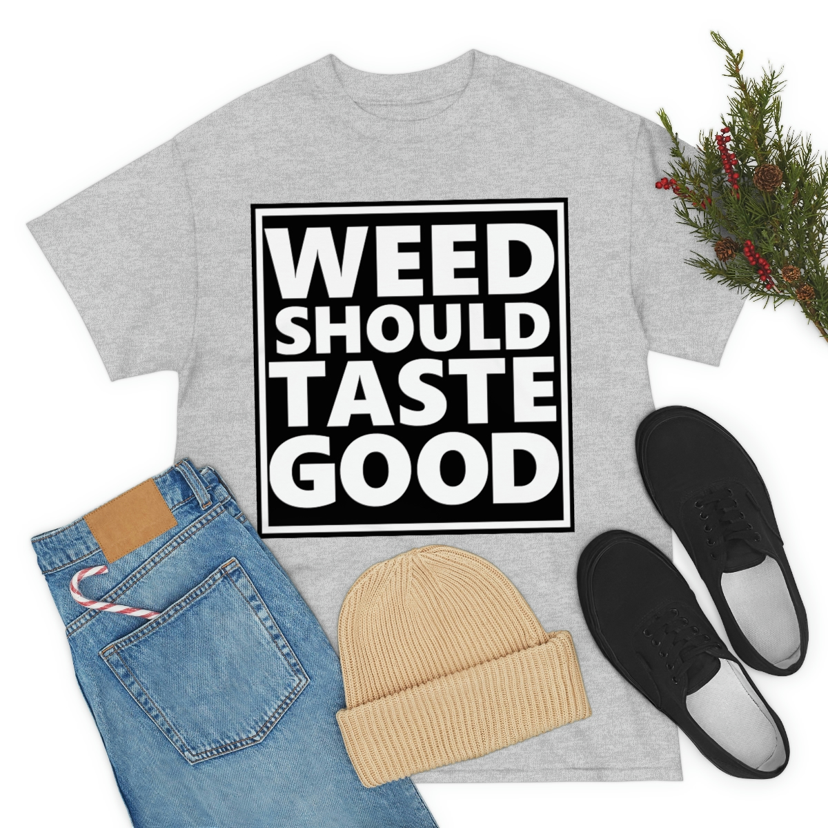 Weed Should Taste Good WB Unisex Heavy Cotton Tee - Image 31