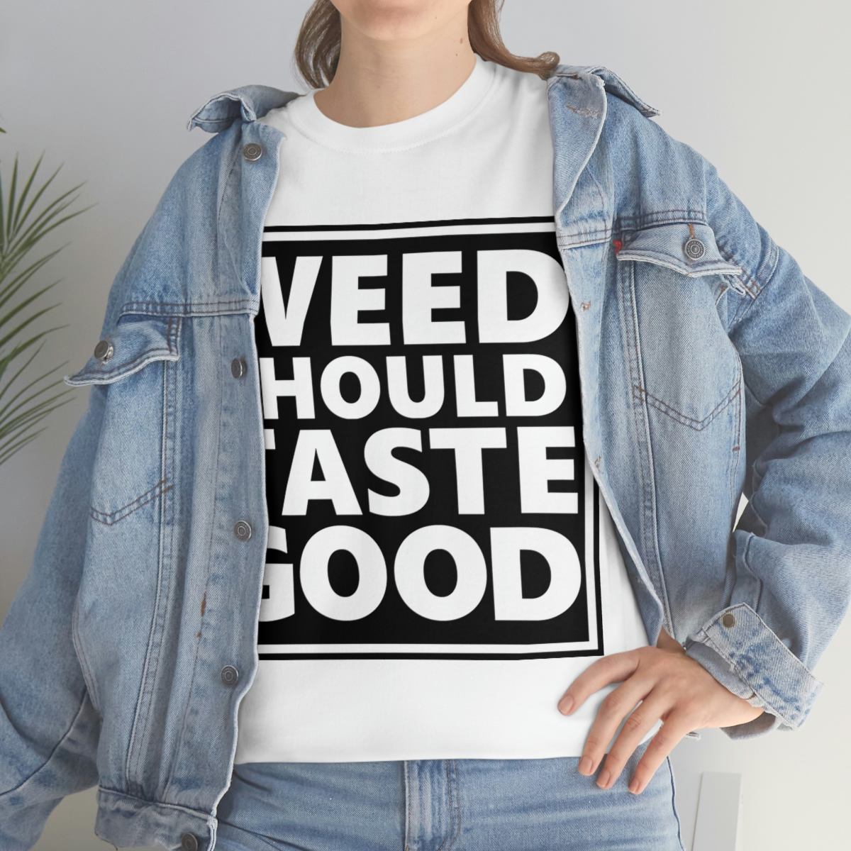 Weed Should Taste Good WB Unisex Heavy Cotton Tee - Image 14