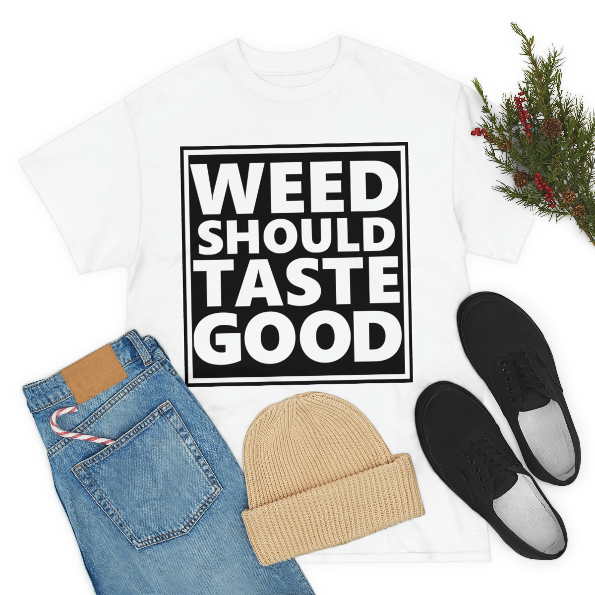 Weed Should Taste Good WB Unisex Heavy Cotton Tee - Image 15