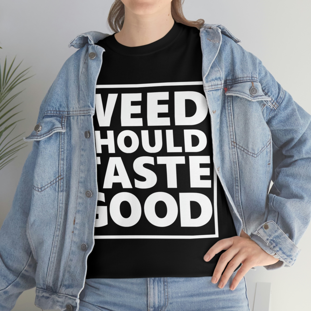 Weed Should Taste Good WB Unisex Heavy Cotton Tee - Image 6