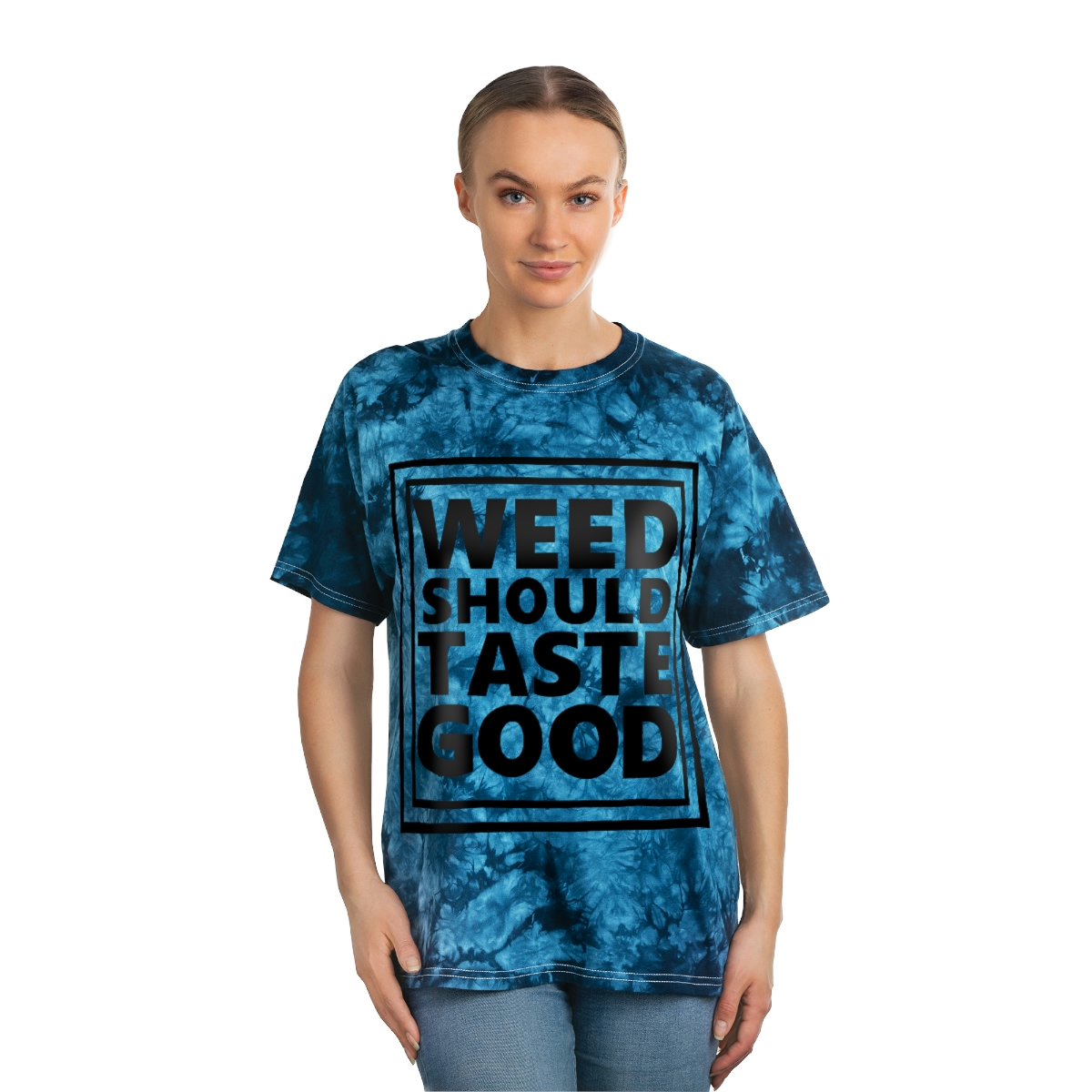 Weed Should Taste Good Tie-Dye Tee, Crystal - Image 3