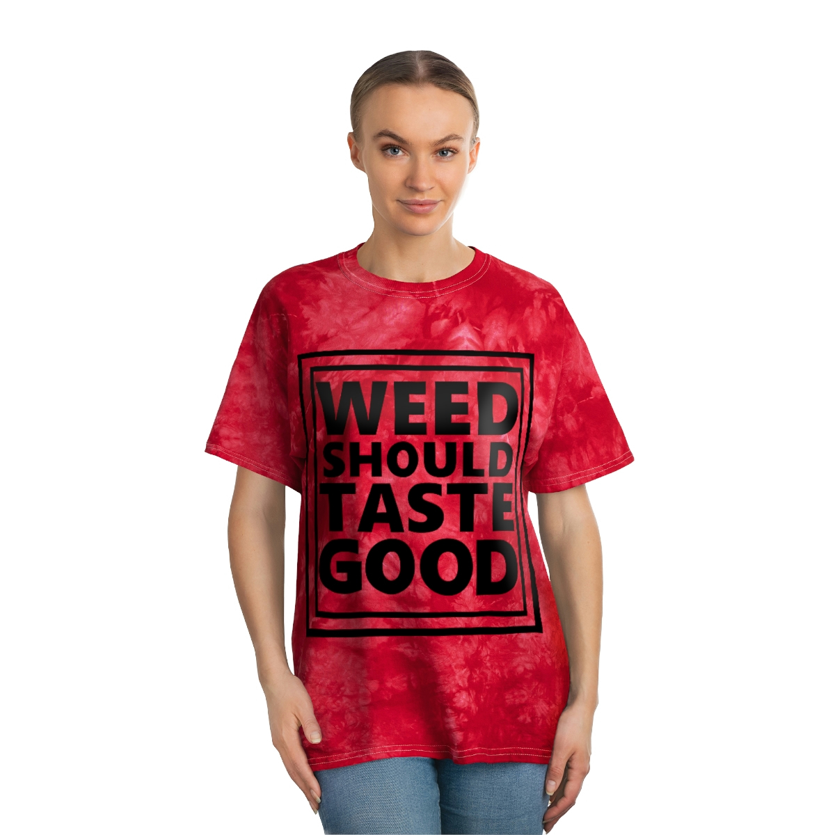 Weed Should Taste Good Tie-Dye Tee, Crystal - Image 5