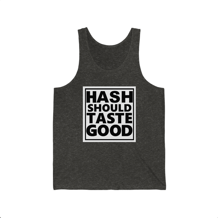 Hash Should Taste Good Unisex Jersey Tank - Image 2