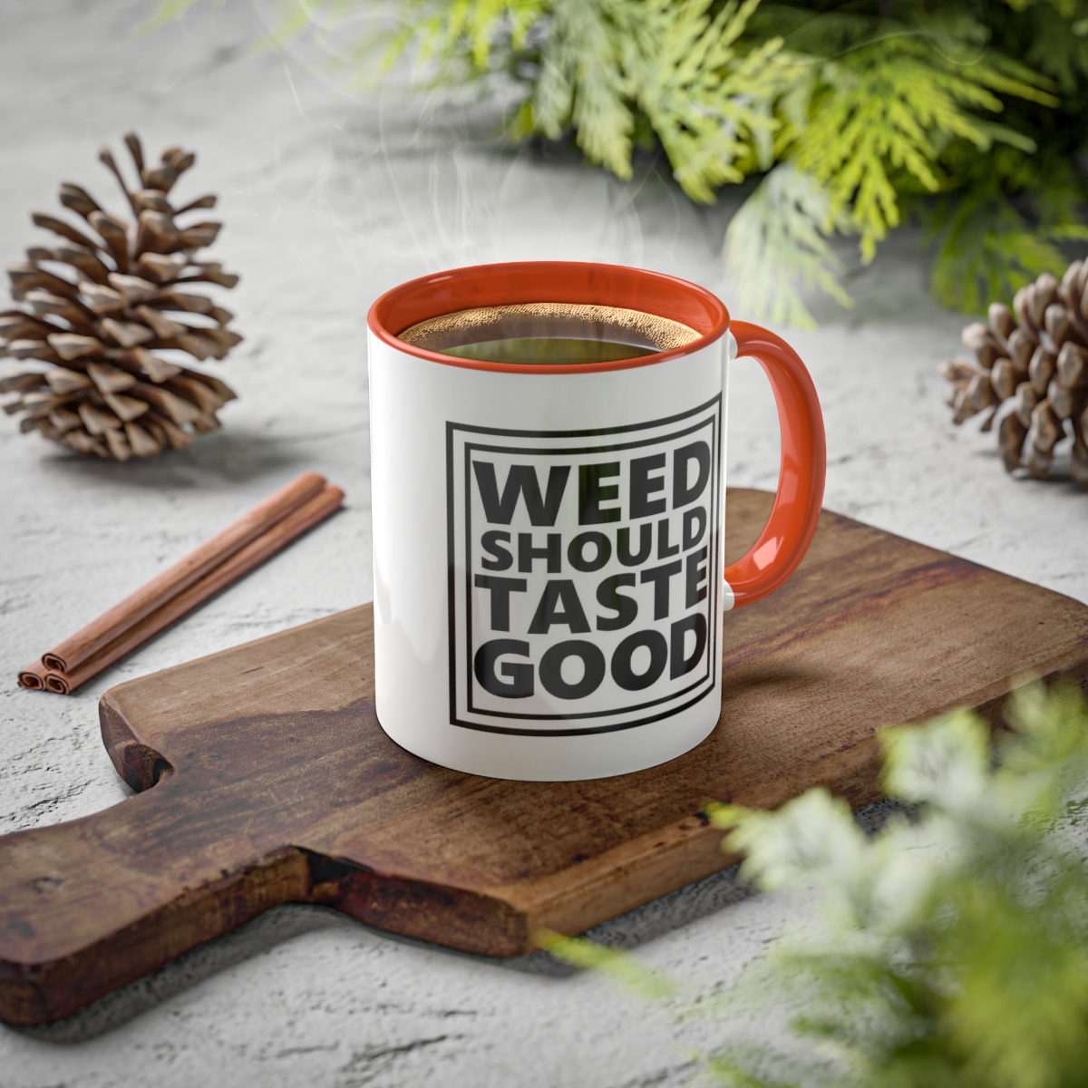 Weed Should Taste Good Colorful Mugs, 11oz - Image 41