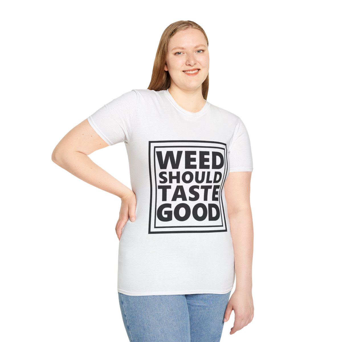 Weed Should Taste Good Unisex Softstyle T-Shirt - Image 6