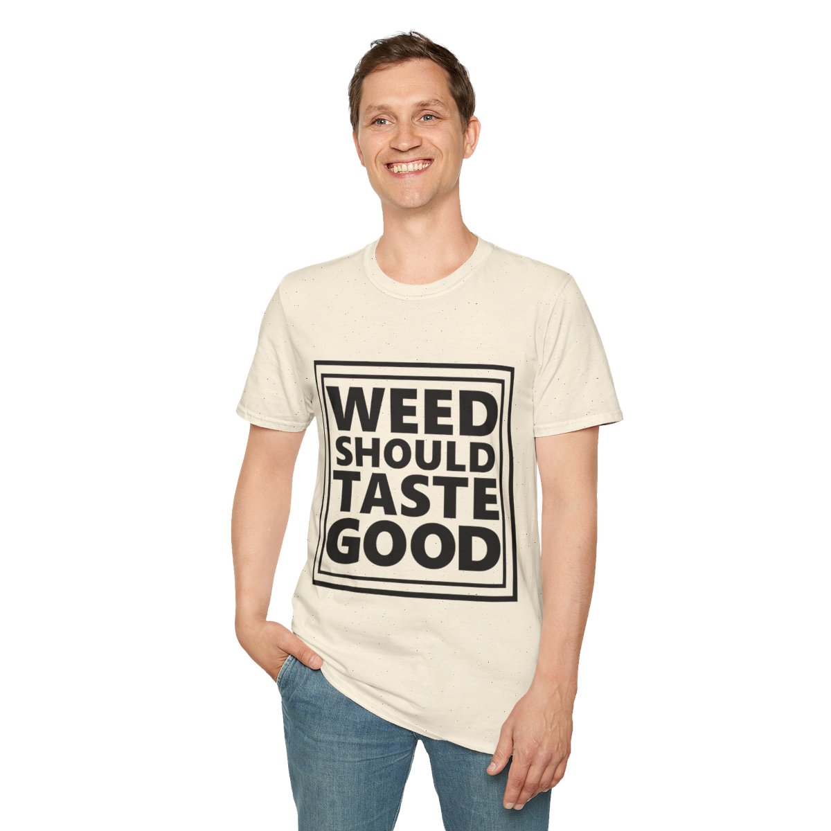 Weed Should Taste Good Unisex Softstyle T-Shirt - Image 49